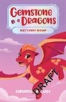 Samantha M Clark, Samantha M. Clark, Janelle Anderson, Janelle O Anderson, Janelle O. Anderson - Gemstone Dragons 2: Ruby's Fiery Mishap