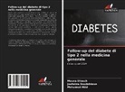 Mohamed Abid, Jouhaina Boudabbous, Mouna Elleuch - Follow-up del diabete di tipo 2 nella medicina generale