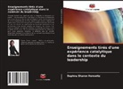 Daphna Sharon Horowitz - Enseignements tirés d'une expérience catalytique dans le contexte du leadership