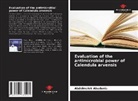 Abdelmalek Abudunia - Evaluation of the antimicrobial power of Calendula arvensis