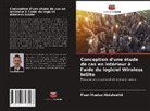 Maan Muataz Abdulwahid - Conception d'une étude de cas en intérieur à l'aide du logiciel Wireless InSite