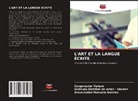 Universidad Manuela Beltrán, Instituto Distrital de Artes - Idartes, Corporación Vahum - L'ART ET LA LANGUE ÉCRITE