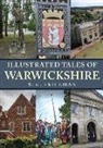 S. C. Skillman - Illustrated Tales of Warwickshire