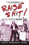 Susan Boyd, Donald MacPherson, Bud Osborn - Raise Shit!
