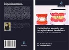 Dr. Vidushi Doomra, Vidushi Doomra, Dr. GURPREET KAUR, Gurpreet Kaur - Esthetische aanpak van terugtrekkend tandvlees