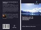 Artiom Viktorovich Gerasimov - Systeem voor de behandeling van afvalwater