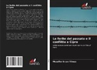 Muzaffer Ercan Yilmaz - Le ferite del passato e il conflitto a Cipro