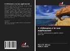 Noha A. Alian, Maha M. Elsawy - Il chitosano e le sue applicazioni