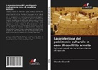Claudio Guardì - La protezione del patrimonio culturale in caso di conflitto armato