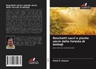 Patel S. Rajesh - Boschetti sacri e piante sacre della foresta di Ambaji