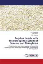 C. K. Dotaniya, R. K. Doutaniya, R.K. Doutaniya, Y. K. Ghilotia, Y.K. Ghilotia - Sulphur Levels with Intercropping System of Sesame and Mungbean