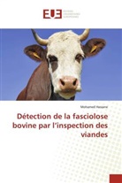 Mohamed Hassane - Détection de la fasciolose bovine par l'inspection des viandes