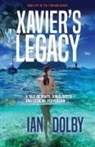 Ian Dolby - Xavier's Legacy