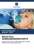 Neh Deshpande, Neha Deshpande, Anand C Patil, Anand C. Patil - BULK-FILL-VERBUNDWERKSTOFFE