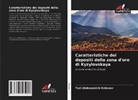 Yuri Alekseevich Antonov - Caratteristiche dei depositi della zona d'oro di Kyzylovskaya