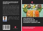 Saravanan Devarajan, Manjunathan Jagadeesan - ISOLAMENTO E PURIFICAÇÃO DE POLISSACARÍDEO DE PLEUROTO DJAMOR VAR.