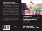 Maria Graciela Hernandez y Orduña, Isabel Lagunes-Gómez - Expérience de l'intégration substantielle dans l'enseignement universitaire