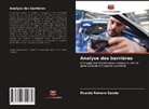 Ricardo Romero-Zarate - Analyse des barrières