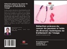 Ganesh Babu C, Nirmalakumari K, Harikumar R - Détection précoce du cancer du poumon à l'aide de diverses techniques de traitement de l'image
