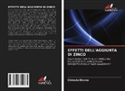 Chinedu Ekuma - EFFETTI DELL'AGGIUNTA DI ZINCO