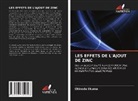 Chinedu Ekuma - LES EFFETS DE L'AJOUT DE ZINC