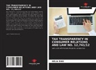 Nélia Dias - TAX TRANSPARENCY IN CONSUMER RELATIONS AND LAW NO. 12,741/12