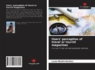 Laura Martín Encinas - Users' perception of travel or tourist magazines