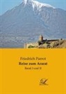 Friedrich Parrot - Reise zum Ararat