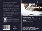 Iván Patricio Gutiérrez León, Byron Enrique Mora Avilez, Lincoln José Adolfo Torres Valencia - Adolescentie en communicatie binnen het gezin