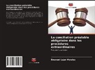 Emanuel Lujan Morales - La conciliation préalable obligatoire dans les procédures extraordinaires