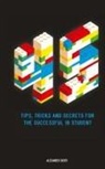 Alexander Zouev - 45 Tips, Tricks, and Secrets for the Successful International Baccalaureate [IB] Student