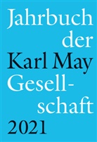 Claus Roxin, Florian Schleburg, Gunnar Sperveslage, Hartmut Vollmer, Johannes Zeilinger - Jahrbuch der Karl-May-Gesellschaft 2021