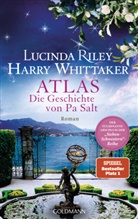 Lucind Riley, Lucinda Riley, Harry Whittaker - Atlas - Die Geschichte von Pa Salt