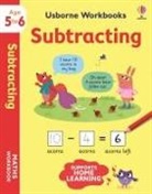 Holly Bathie, Holly Bathie Bathie, Bathie Holly, Maddie Frost, Frost Maddie - Usborne Workbooks, Age 5-6: Subtracting