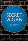 Sue Gerrard - Secret Wigan