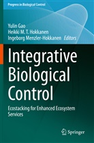 Yulin Gao, Heikki M. T. Hokkanen, Heikk M T Hokkanen, Heikki M T Hokkanen, Ingeborg Menzler-Hokkanen - Integrative Biological Control