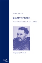 Ezra Pound - Erlebte Poesie