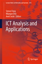 Nilanja Dey, Nilanjan Dey, Simon Fong, Amit Joshi - ICT Analysis and Applications