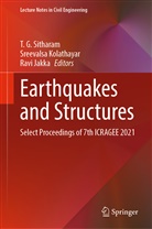 Ravi Jakka, Sreevals Kolathayar, Sreevalsa Kolathayar, T. G. Sitharam - Earthquakes and Structures