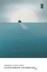 Herbert Clyde Lewis - Gentleman Overboard