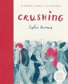 Sophie Burrows, Burrows Sophie - Crushing