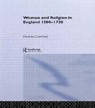 Patricia Crawford - Women and Religion in England