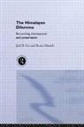 Jack D. Ives, Ives Jack D., Bruno Messerli, Messerli Bruno - The Himalayan Dilemma