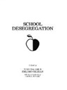 Y. Amir, Amir Y., R. Ben-Ari, S. Sharan - School Desegregation