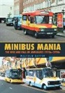 Malcolm Batten - Minibus Mania