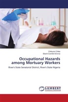 Chibuzor Chika, Elechi Comfort Emma - Occupational Hazards among Mortuary Workers