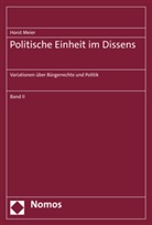Horst Meier - Politische Einheit im Dissens