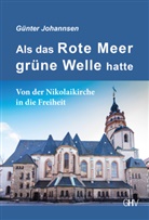 Günter Johannsen, Günther Johannsen - Als das Rote Meer grüne Welle hatte