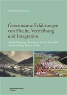 Elisabeth Salvador-Wagner - Gemeinsame Erfahrungen von Flucht, Vertreibung und Integration