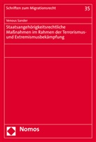 Venous Sander - Staatsangehörigkeitsrechtliche Maßnahmen im Rahmen der Terrorismus- und Extremismusbekämpfung